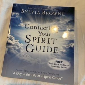 Contacting your spirit guide. By Sylvia Browne